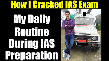 My Daily Routine During IAS Preparation || How I Cracked UPSC IAS Exam | Timetable For UPSC CSE Exam