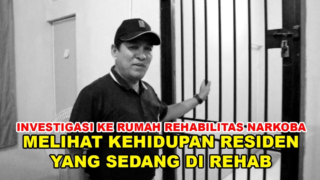 MELIHAT KEHIDUPAN RESIDEN YANG SEDANG DI REHAB