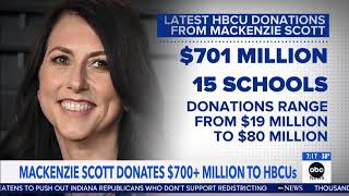 Billionaire Mackenzie Scott Makes More Historic Donations To Hbcus