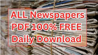 All Newspapers PDF 100% Free Daily Download | Today E-Paper PDF Free screenshot 3