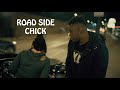 Roadside chick  dks short film episode 3