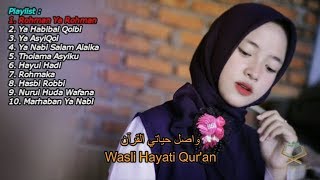 Kumpulan Lagu Sholawat Terbaik pilihan 2018 Lengkap dengan Lirik