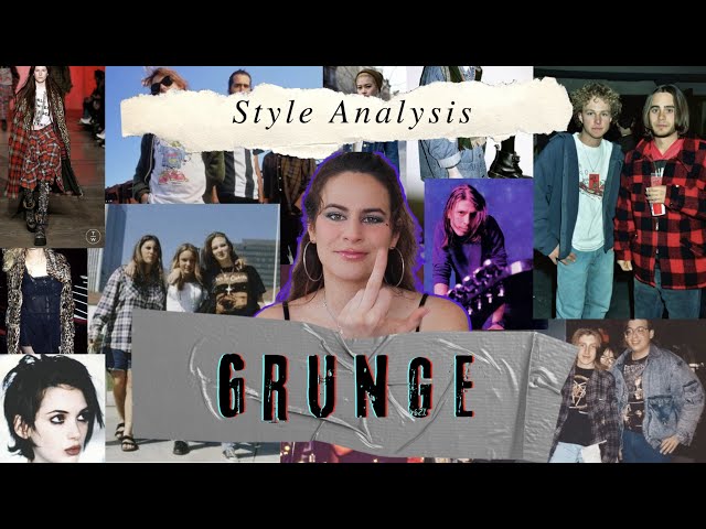 Style Analysis: Grunge (and yes, i can name 5 Nirvana songs) class=