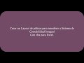 Crear LayOut para transferir pólizas a Sistema Contable (COI) enlace en la descripción.