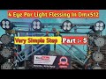 4 Eye Par Light Me Flessar Ki Setting DMX 512 Me || Dmx512 Controller Programming || Dj Light Tricks