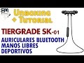 Tiergrade SK-01 Auriculares Bluetooth Deportivos Manos Libres | UnBoxing + Tutorial
