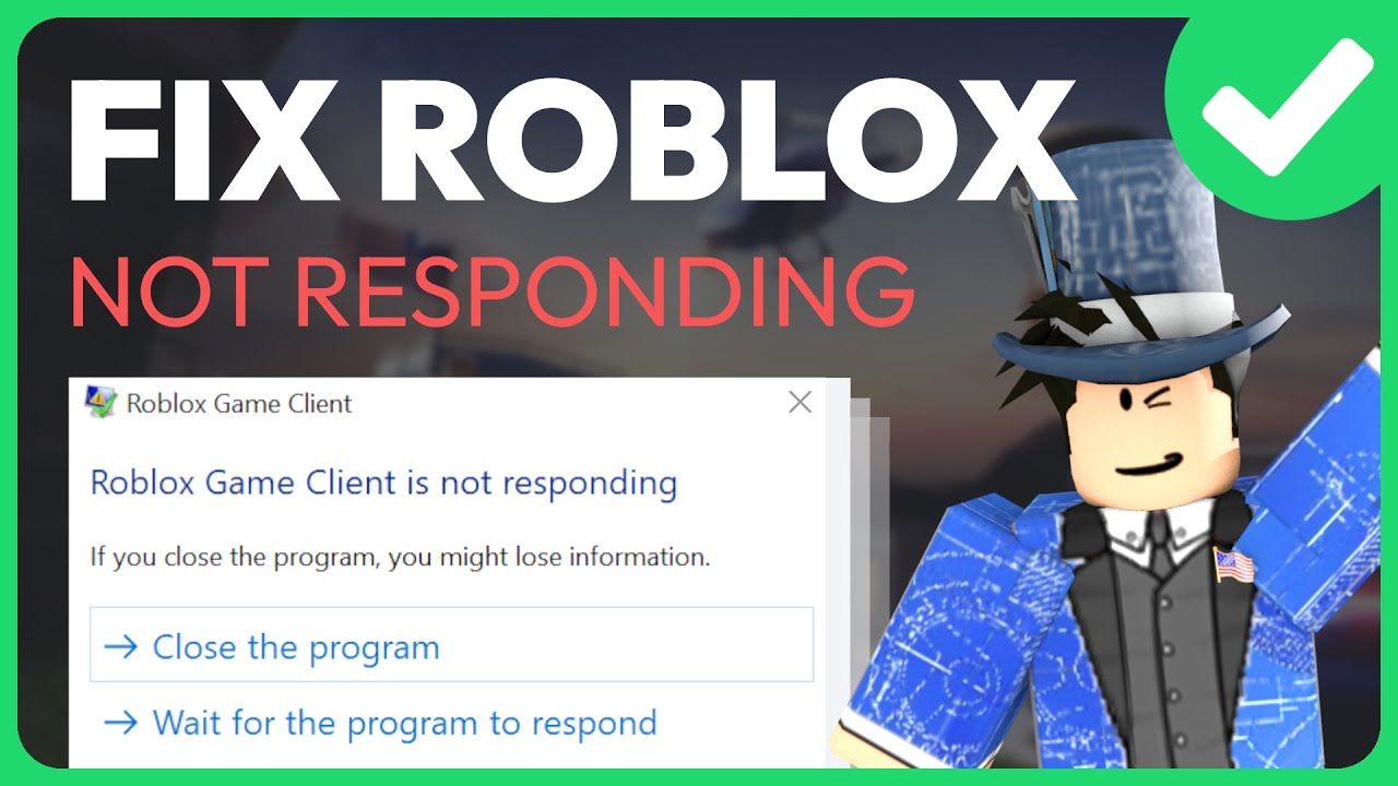 Fix Roblox Game Client Has Stopped Working 