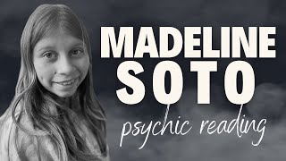 850: MADELINE SOTO --- Psychic Reading, Developing a Theory --- Part 2