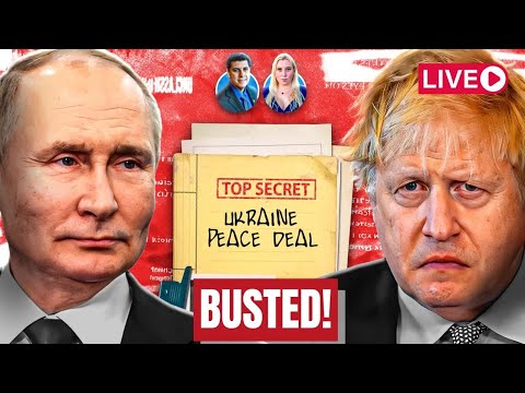 Boris Johnson Melting Down After Being Exposed For Sabotaging Ukraine Peace Deal