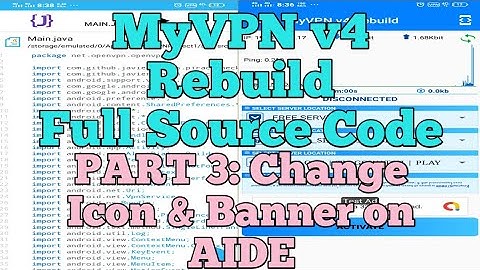 Part 3 MyVPN v4 Rebuild Full Source Code - How to Change Icon & Banner Logo on Aide?