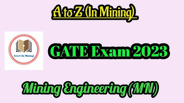 GATE Exam 2023 || In Hindi || Mining Engineering Gate Exam