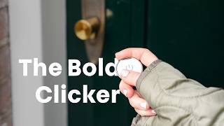 Bold Clicker: Unlock your door with one click (no phone needed)