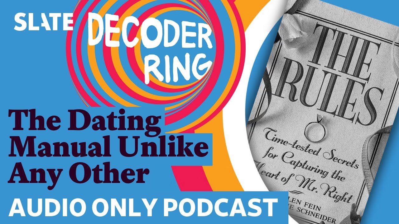 The Dating Manual Unlike Any Other | Decoder Ring - YouTube
