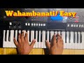 WAHAMBANATI Easy Tutorial