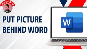 How to Put a Picture Behind Text in Word Moving Images Behind Text