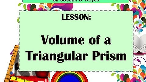 VOLUME OF TRIANGULAR PRISMS MADE EASY | TAGLISH