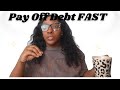 Debt Payoff Strategy to Pay off Debt Fast