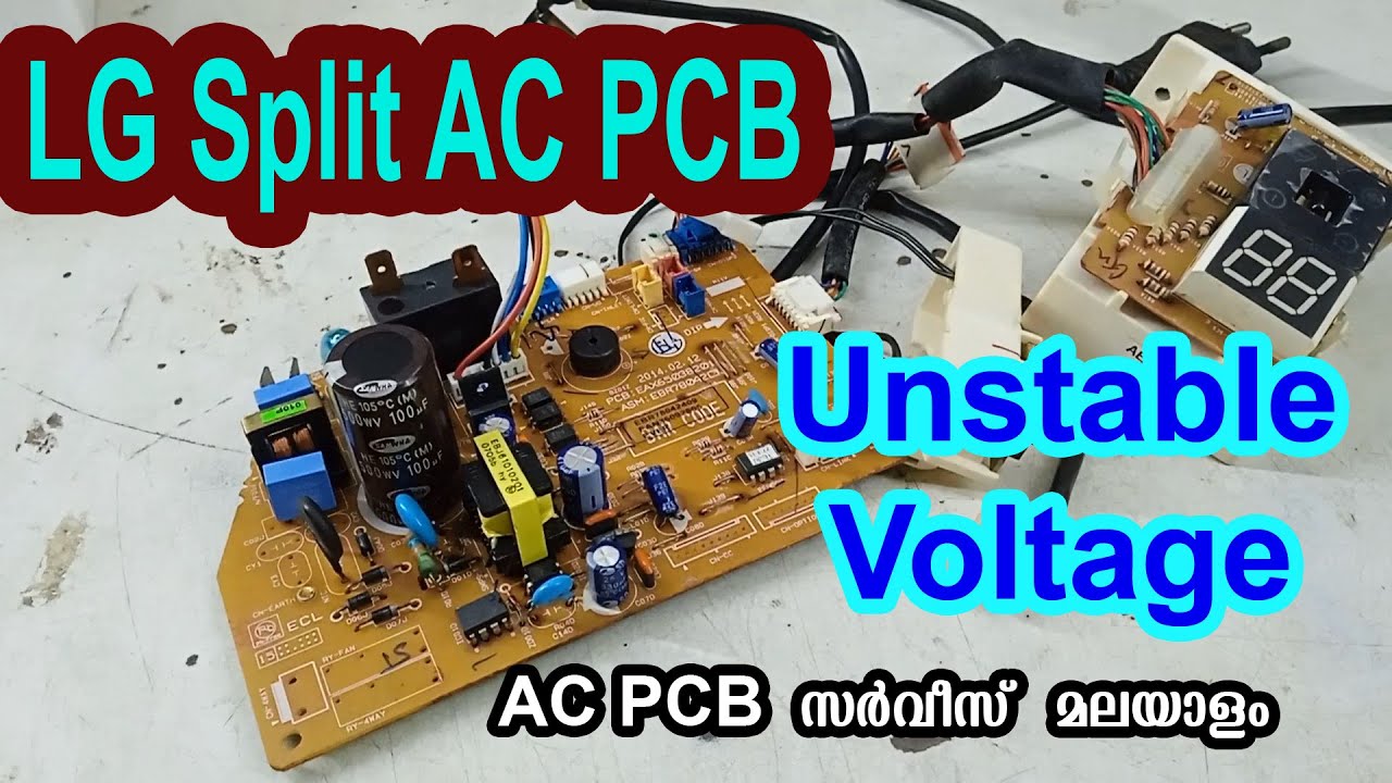 LG Split AC PCB Power Supply Unstable Voltage How To Repair Malayalam