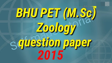 BHU PET Zoology question paper 2015