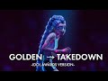 Golden → Takedown - Idol Awards Version - (From The Netflix Movie "KPop Demon Hunters")