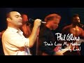 Phil Collins - Don&#39;t Lose My Number (Seriously Live in Berlin 1990)