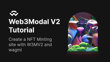 Web3Modal V2: Create a NFT Minting site with W3MV2 and wagmi