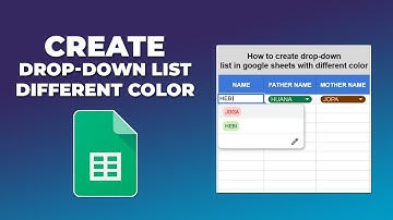 How to create drop down list in google sheets with different color