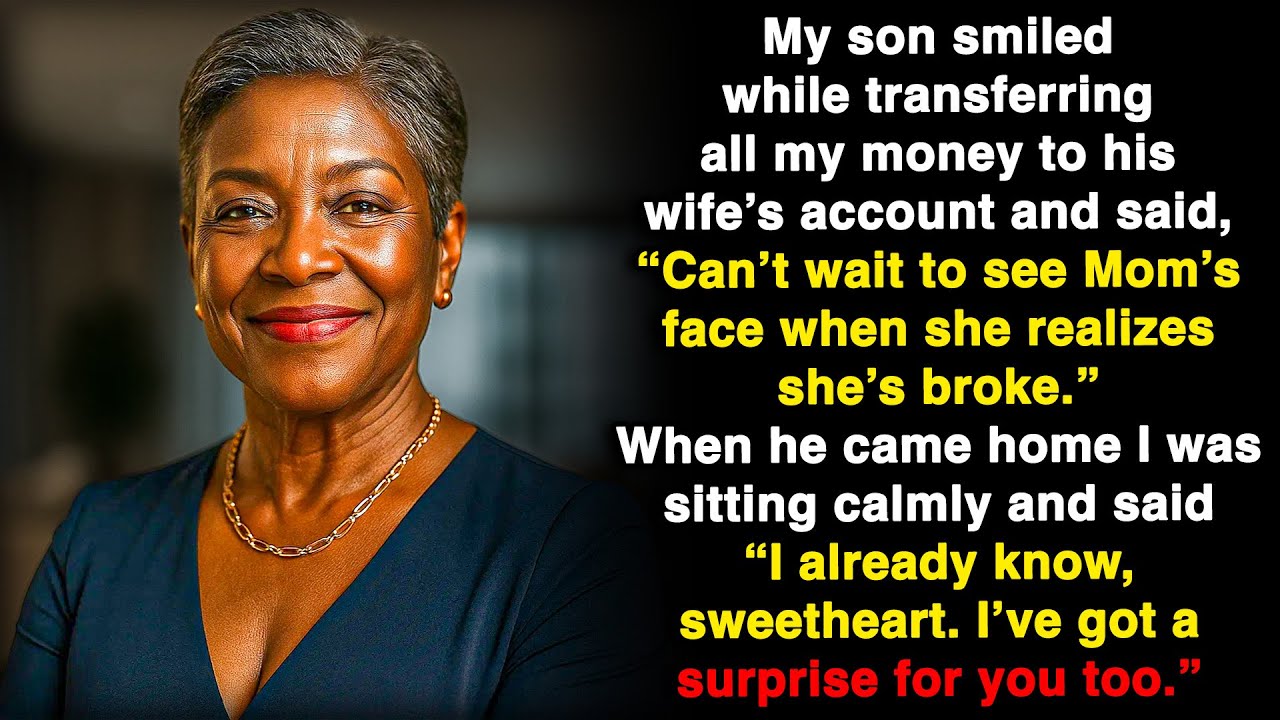 My son was laughing with his wife while trying to take all my money, but I knew everything.
