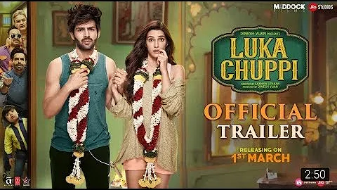 Luka Chuppi Official Trailer | Kartik Aaryan,Kriti Sanon,Pankaj Tripathi,Aparshakti Khurana| 1 March