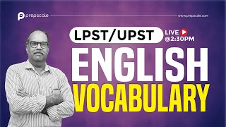 LPUP ENGLISH VOCABULARY Live Class #prepscale