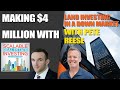 64 making 4 million with land investing in a down market with pete reese