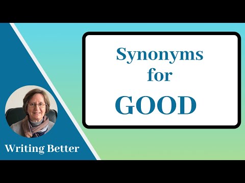 Synonyms for Good