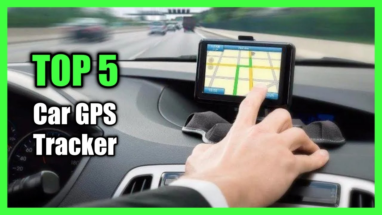 Top 5 Best GPS Tracker For Car 2023 - For Navigation, Live Traffic, Speed & More! - YouTube