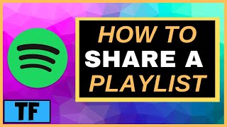 How To Share A Spotify Playlist With Someone (2024) and Send Link To Friends!