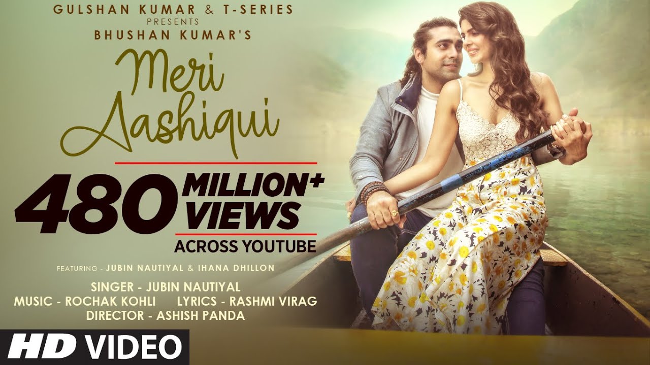 Meri Aashiqui Song  Rochak Kohli Feat Jubin Nautiyal  Ihana D  Shree Anwar Sagar  Bhushan Kumar