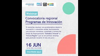 Charla Online | CORFO - Convocatoria regional Programas de Innovación