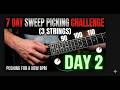 Trying 3-String Sweep Picking for 7 Days - Day 2