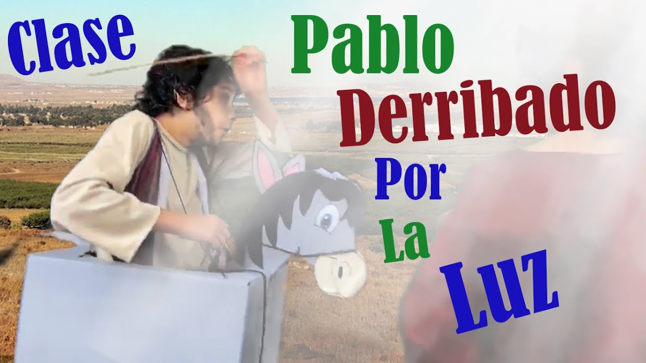 PABLO-UN CIEGO VUELVE A VER-Clase Pablo-Conversion de SAULO a Pablo-Clase-UN CIEGO APRENDE A GUIAR