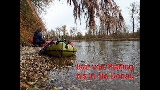 Mit dem Packraft auf der Isar, von Platling bis in die Doanu.