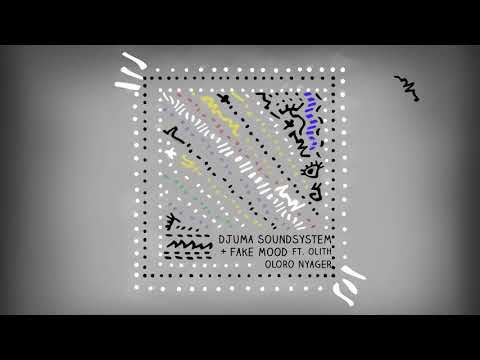 Djuma Soundsystem & Fake Mood feat. Olith - Oloro Nyager (Re.You Remix)