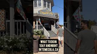 What to do in Temecula in 1 day and 1 night #visittemecula #temeculavalley #vineyards