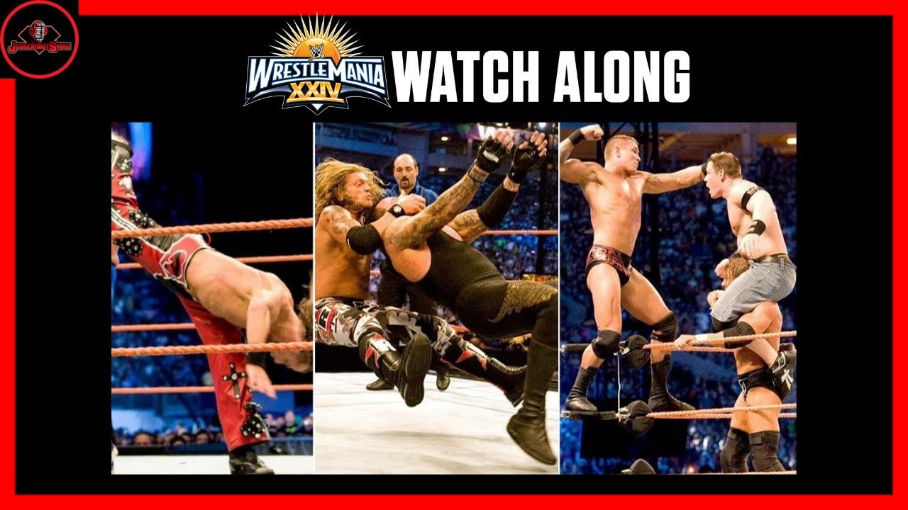 Retro Watch Along: WWE WrestleMania 24