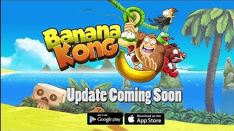 Banana Kong—Video game | FDG Entrainment:(Beach update (2.0) Official launch trailer Android).