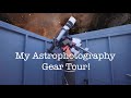 My Astrophotography Gear Tour