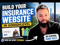 Go High Level for Insurance Agents: Build Your Website in Under 40 Minutes