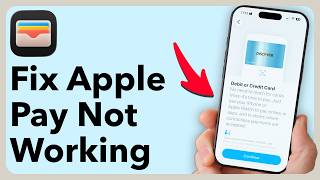 How To Fix Apple Pay Not Working
