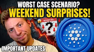 CARDANO ADA - Worst Case Scenario?! Surprises Entering the Weekend! Not What We Needed!