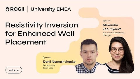 Webinar | Resistivity Inversion for the Enhanced Well Placement