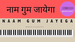 Naam Gum Jaayegaa  Kinara  Jeetendra Hema Malini  Piano Tutorial  Piano Cover