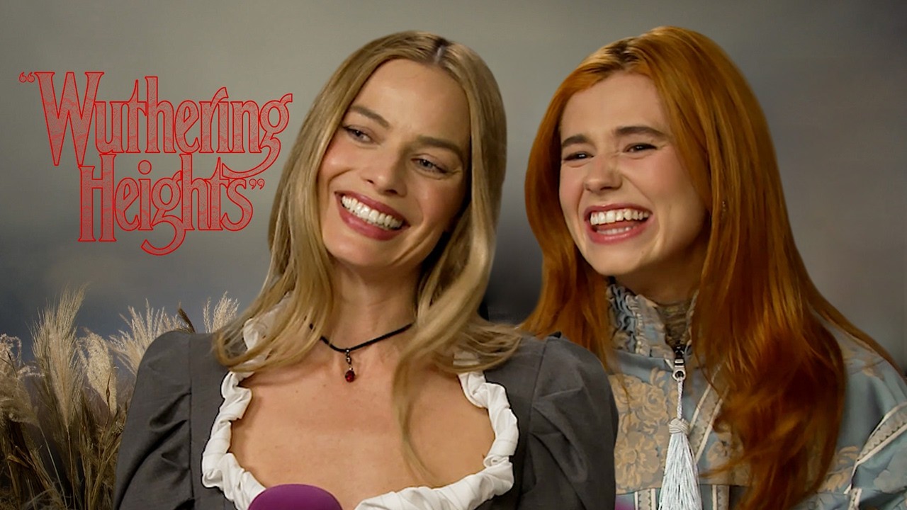 “Heathcliff Is A PT!” Margot Robbie & Alison Oliver On Wuthering Heights Characters In 2026